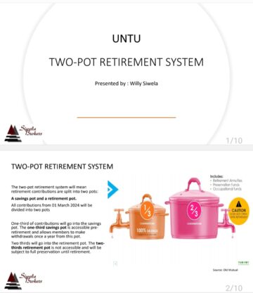 SIWELA BROKERS: TWO-POT RETIREMENT SYSTEM UNTU PRESENTATION