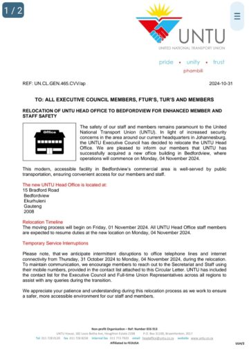 RELOCATION OF UNTU HEAD OFFICE TO BEDFORDVIEW FOR ENHANCED MEMBER AND  STAFF SAFETY